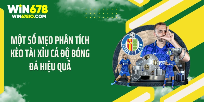 Một số mẹo phân tích kèo tài xỉu cá độ bóng đá hiệu quả